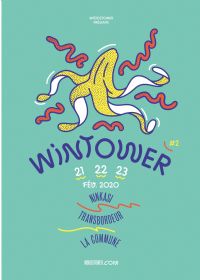 Festival Wintower 2. Du 21 au 23 février 2020 à Lyon. Rhone. 